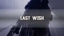 LAST WISH RAID 2ND YEAR RAID